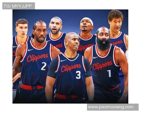 快船队新赛季展望:核心阵容升级能否冲击总冠军宝座 快船队新赛季展望:核心阵容升级能否冲击总冠军宝座